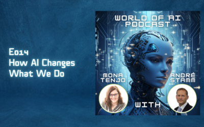 E014 – How AI Changes What We Do